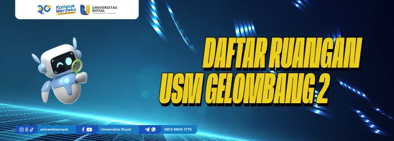 DAFTAR RUANGAN PESERTA USM GELOMBANG 2