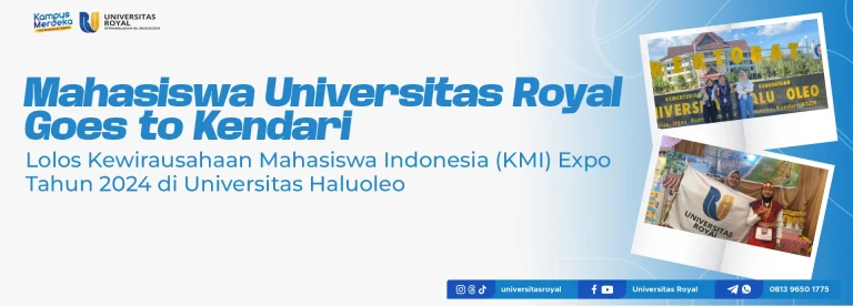 Mahasiswa Universitas Royal Berpartisipasi di KMI Expo 2024: Dorong Semangat Kewirausahaan di Kalangan Mahasiswa