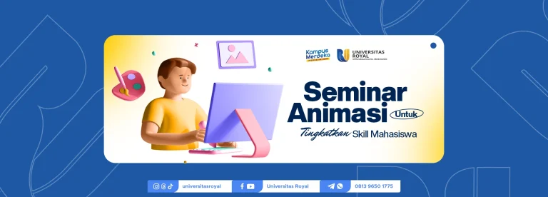 Universitas Royal Menyelenggarakan Seminar Animasi
