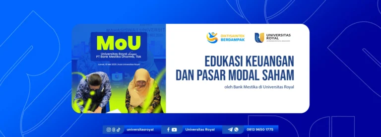 Edukasi Keuangan dan Pasar Modal Saham oleh Bank Mestika di Universitas Royal