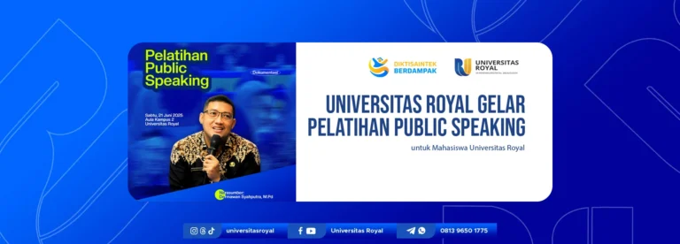 Universitas Royal Gelar Pelatihan Public Speaking untuk Mahasiswa Universitas Royal