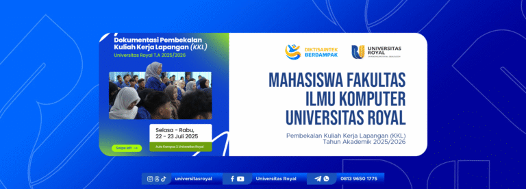 Mahasiswa Fakultas Ilmu Komputer Universitas Royal Ikuti Pembekalan Kuliah Kerja Lapangan (KKL) Tahun Akademik 2025/2026