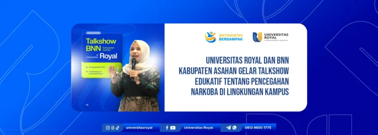 Universitas Royal dan BNN Kabupaten Asahan Gelar Talkshow Edukatif tentang Pencegahan Narkoba di Lingkungan Kampus
