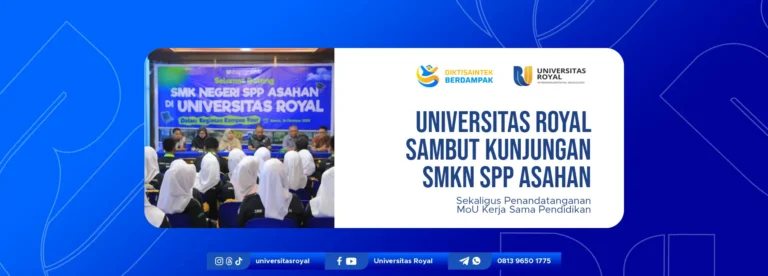 Universitas Royal Sambut Kunjungan SMKN SPP Asahan Sekaligus Penandatanganan MoU Kerja Sama Pendidikan