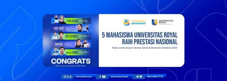 5 Mahasiswa Universitas Royal Raih Prestasi Nasional pada Lomba Essay “Literary Talent & Research Initiative 2025”