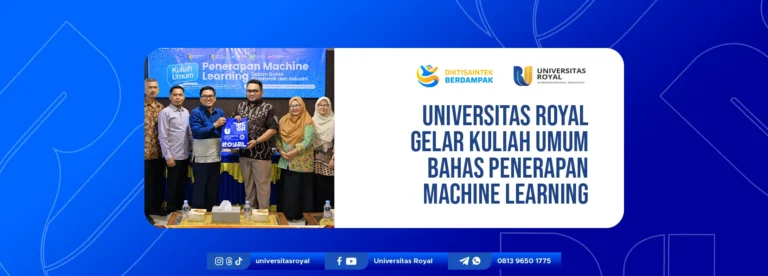 Universitas Royal Gelar Kuliah Umum Bahas Penerapan Machine Learning