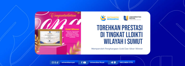 Universitas Royal Kembali Torehkan Prestasi di Tingkat LLDIKTI Wilayah I Sumatera Utara