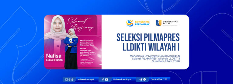 Mahasiswa Universitas Royal Mengikuti Seleksi PILMAPRES Wilayah LLDIKTI I Sumatera Utara 2026