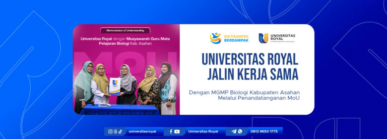 Universitas Royal Jalin Kerja Sama dengan MGMP Biologi Kabupaten Asahan melalui Penandatanganan MoU